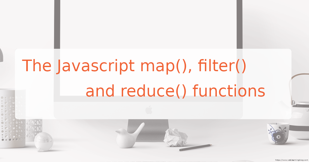 javacript map, filter and reduce